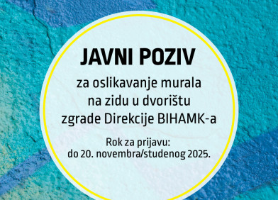 JAVNI POZIV za oslikavanje murala na zidu u dvorištu zgrade Direkcije BIHAMK-a